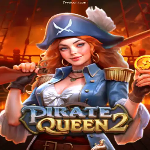 PirateQueen2: An Epic Adventure Unveiled at 7YYU.com
